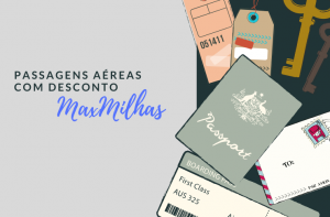 Como encontrar passagens aéreas com desconto na MaxMilhas